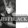 Jeff Black 20th Century Recordings