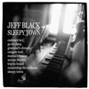 Sleepy Town Piano Dreams and Lullabies by Jeff Black